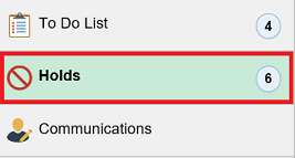 Tasks screen navigation menu with Holds option highlighted.