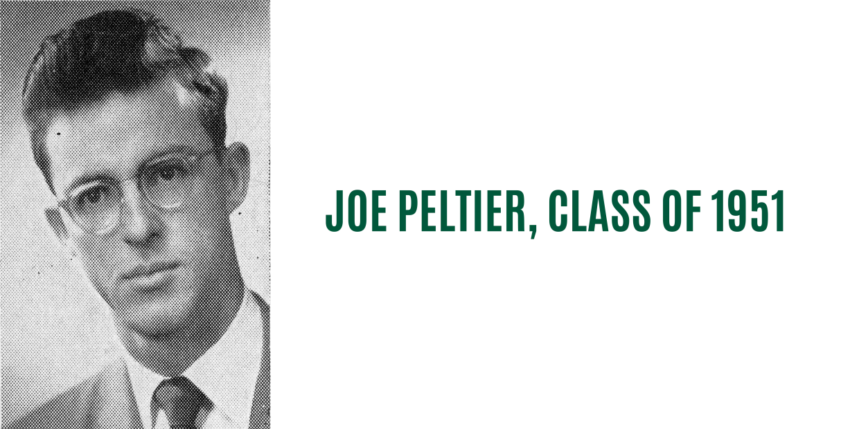 Joe Peltier, Class of 1951